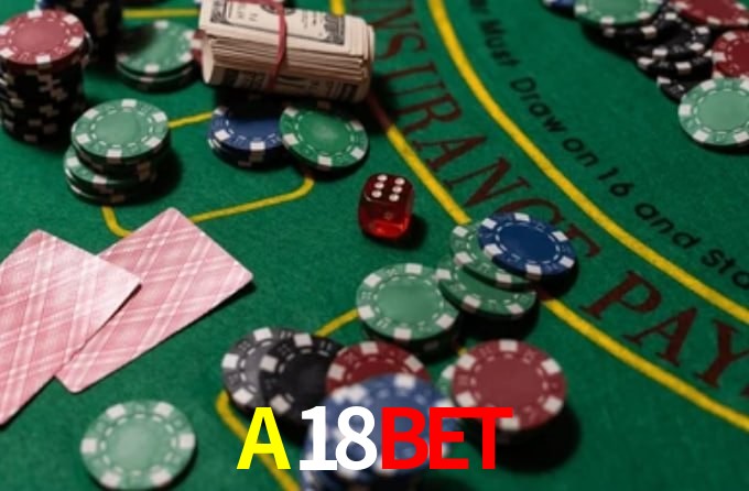 A18BET: A Experiência de Casino com Jogos de Mesa ao Vivo